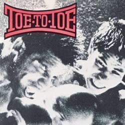 Toe To Toe : A Slap of Reality Toe To Toe : A Slap of Reality